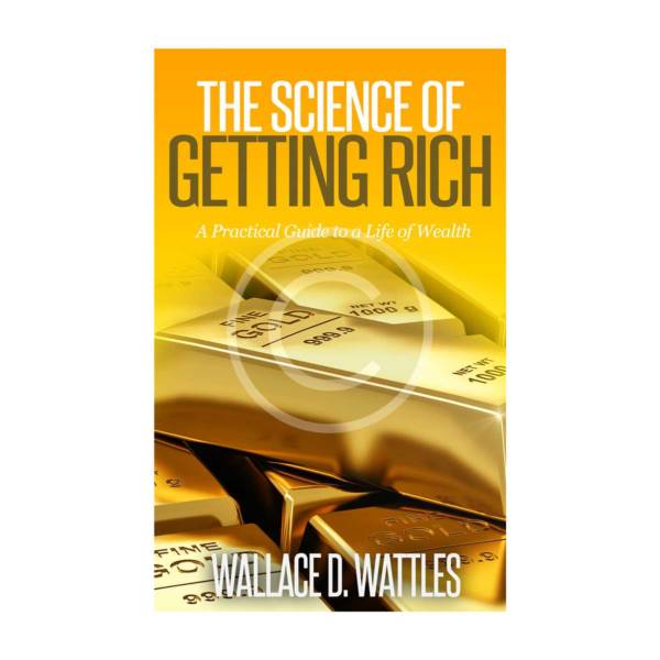 The Science of Getting Rich